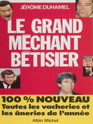 cover image of Le Grand Méchant Bêtisier